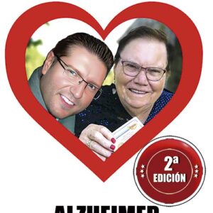 El despertar de los ancianos, Alzheimer (2ª edición)