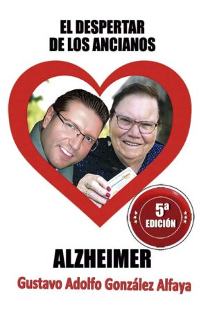 El despertar de los ancianos, Alzheimer